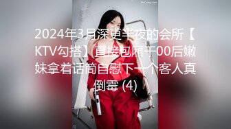 【骚宝推油SPA】男技师偷拍良家，26岁舞蹈老师的闺蜜又来了，大白臀圆润诱人，妙手按摩之下水汪汪，对白精彩挑逗