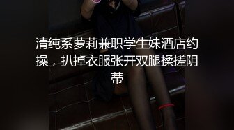  和小少妇体验前后两个洞被插满的感觉,骚穴里都是白浆