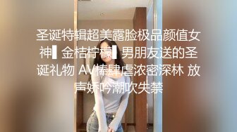 云盘露脸泄密！高颜清纯E奶肥臀反差妹【石高慧】不雅视图全集，还求爸爸肏，对话淫荡