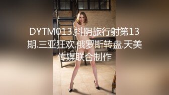 “我真的不行了我不要了”无敌嫩妹两次高潮，点赞收藏300追更