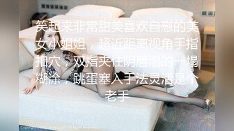   小伙酒店重金约炮大长腿外围女神人长的挺漂亮脱下内裤一看这B已经黑的不像话了呀