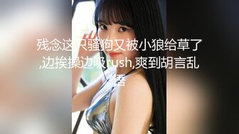 【新片速遞 】9分颜值极品美女！全身粉嫩展示身材！多毛骚穴自摸，洞口张开好像被操，翘起屁股浪叫呻吟