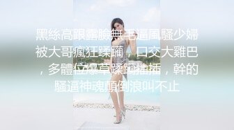 巨乳奶妈约个年轻鲜肉天天操逼做爱，大力爆插