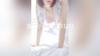 很像抖音那个百万网红蔓越莓，【蜜桃美少女】，某平台签约模特，和男友全程露脸啪啪，属实很良心了V (6)