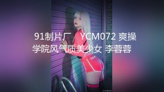 星空传媒 XKG-103 百货公司卫生间和女友激情做爱