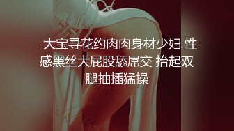 ✿淫欲反差美少女✿软萌小可爱楼道露出调教啪啪，大长腿美少女清纯与风骚并存谁不喜欢这么主动的小骚母狗呢？