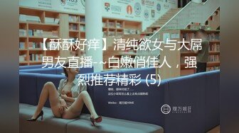 秀人网 清纯大美女 熊小诺高价定制剧情 以身抵债 被下药捏奶 抠 穴漏奶头逼毛骚声呻吟