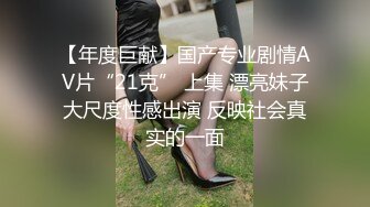 【破处见红】系列之含羞腼腆可爱女孩第一次被啪啪完整白嫩处女摸近镜头欣赏从白嫩到见血阴道过程