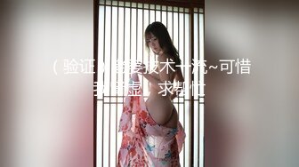 ☆★私密电报群震撼泄密！00后女友，真实LT情侣，未流出剧情，C服定制精选，无套啪啪，骚话不断 (2)