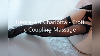 Hegre-Art Charlotta - Erotic Coupling Massage