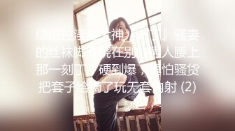 【新片速遞】  泄密流出富二代小胖带了不少自慰工具和师范小女友开房搞到妹子鬼哭乱叫的呻吟