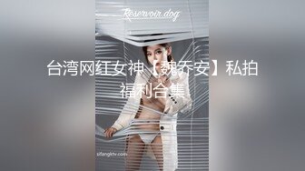   推油白皙丰满女客户 保养乳房和阴户 保养过后就开草