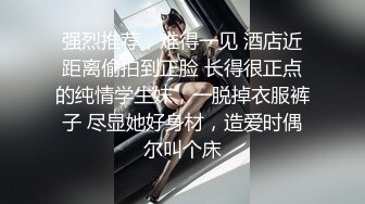 技校在读小妹妹兼职赚外快 服务很认真 含苞待放