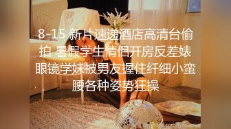 酒店偷拍 听话小女友做爱被男友录像 主动发骚配合跟现场直播似的