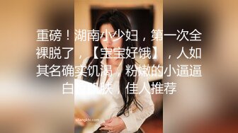 甜甜气质小美女被大鸡巴猛男哪里撞击操穴啪啪全身晃动真销魂