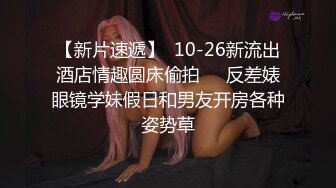 69毒龙精油按摩全套齐上阵，笑起来非常甜的小姐姐_69、毒龙、精油按摩