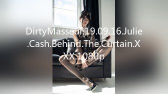 DirtyMasseur.19.09.16.Julie.Cash.Behind.The.Curtain.XXX.1080p