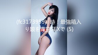 5-9【酒店摄像头】美人鱼稀缺房型娇小女友粉嫩美乳