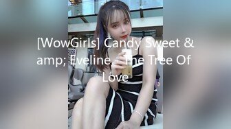 [WowGirls] Candy Sweet &amp; Eveline - The Tree Of Love